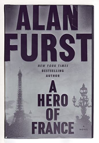 9780812996494: A Hero of France: A Novel