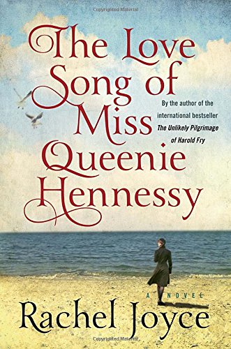 Stock image for The Love Song of Miss Queenie Hennessy: A Novel for sale by SecondSale