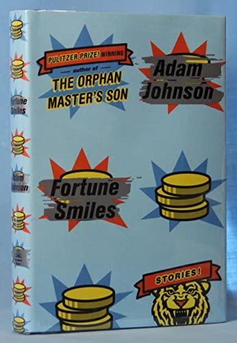 Stock image for Fortune Smiles: Stories for sale by SecondSale