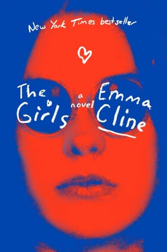 9780812998603: The Girls: A Novel