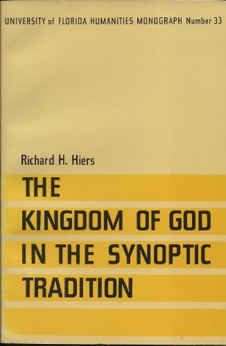 Beispielbild fr Kingdom of God in the Synoptic Tradition zum Verkauf von Better World Books