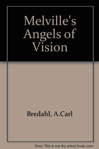 Stock image for Melville's Angles Of Vision for sale by Willis Monie-Books, ABAA