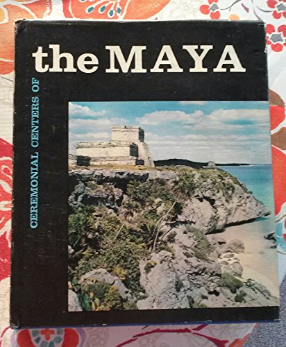 Stock image for Ceremonial Centers of the Maya for sale by Booketeria Inc.