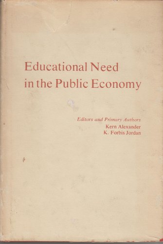 Stock image for Educational Need in the Public Economy for sale by Better World Books