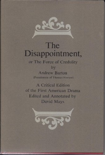 Stock image for The Disappointment: or the Force of Credulity for sale by Better World Books