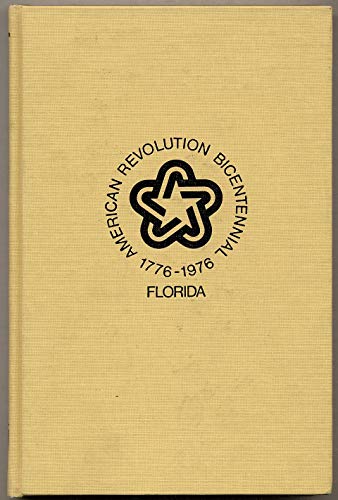 EIGHTEENTH-CENTURY FLORIDA AND THE REVOLUTIONARY SOUTH