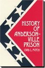 Imagen de archivo de History of Andersonville Prison a la venta por 20th Century Lost & Found