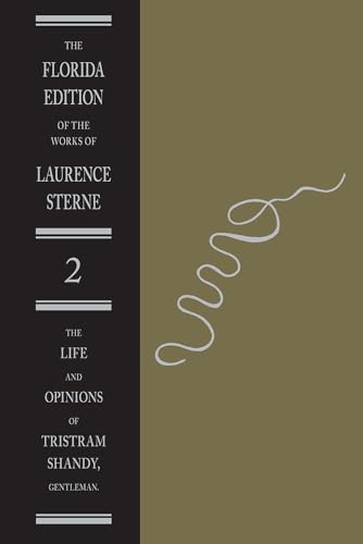 9780813005997: Tristram Shandy: Text v.2: Text Vol 2 (Florida Edition of the Works of Laurence Sterne): The Text, Volume 2