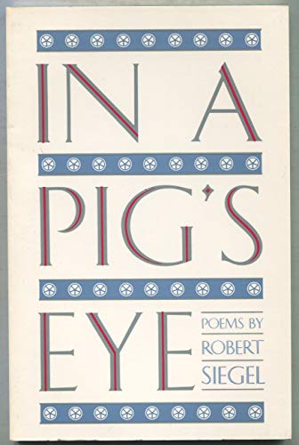 Beispielbild fr In a Pig's Eye zum Verkauf von Thomas J. Joyce And Company