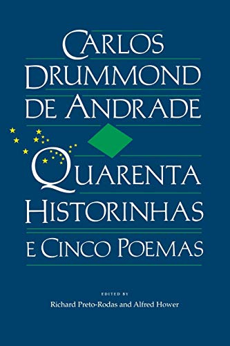 9780813007892: Quarenta Historinhas e Cinco Poemas (Portuguese and English Edition)