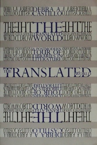 Imagen de archivo de The translated world : a postmodern tour of libraries in literature a la venta por Infinity Books Japan
