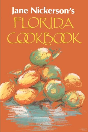 Beispielbild fr Jane Nickerson's Florida Cookbook zum Verkauf von Better World Books