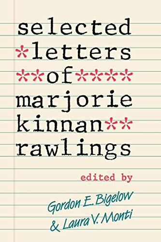 Stock image for Selected Letters of Marjorie Kinnan Rawlings for sale by Martin Nevers- used & rare books