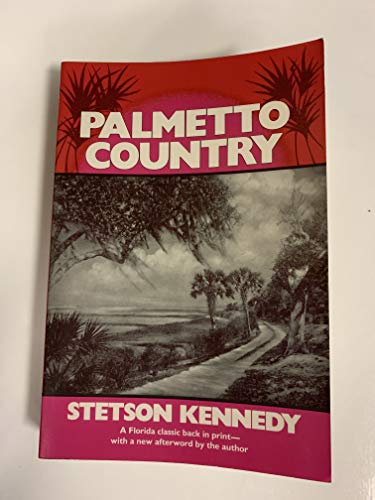 9780813009599: Palmetto Country [Idioma Ingls]