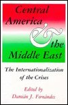 Central America & the Middle East: The internationalization of the Crises