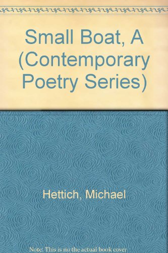 9780813010151: A Small Boat (Contemporary Poetry Series)