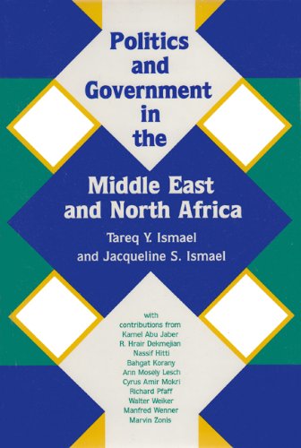 Imagen de archivo de Politics and Goverment in the Middle East and North Africa a la venta por Thomas F. Pesce'