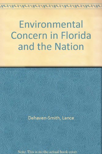 Stock image for Environmental Concern In Florida & The Nation for sale by Terrace Horticultural Books