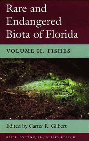 Beispielbild fr Rare and Endangered Biota of Florida: Vol. II. Fishes zum Verkauf von ThriftBooks-Atlanta