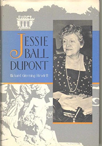 Jessie Ball duPont (9780813011349) by Hewlett, Richard G.