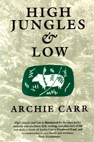 Beispielbild fr High Jungles and Low zum Verkauf von Books of the Smoky Mountains