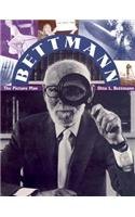 9780813011530: Bettmann: The Picture Man