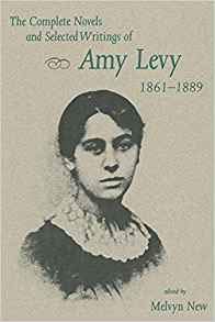 The Complete Novels and Selected Writings of Amy Levy 1861-1889 (9780813011998) by Levy, Amy