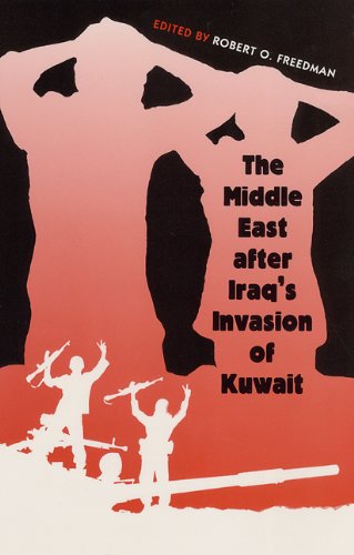 Stock image for The Middle East After Iraq's Invasion of Kuwait for sale by Willis Monie-Books, ABAA