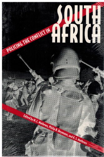 Stock image for Policing the Conflict in South Africa for sale by Midtown Scholar Bookstore