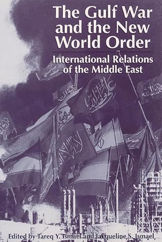 Imagen de archivo de The Gulf War and the New World Order: International Relations of the Middle East a la venta por Books From California