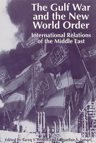 Stock image for The Gulf War and the New World Order: International Relations of the Middle East for sale by Books From California
