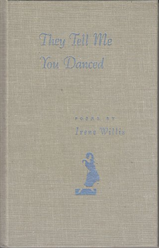 Stock image for They Tell Me You Danced (Contemporary Poetry Series) for sale by Angus Books