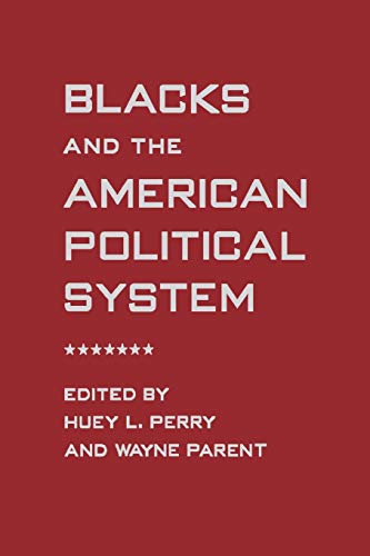 Imagen de archivo de Blacks and the American Political System a la venta por Better World Books