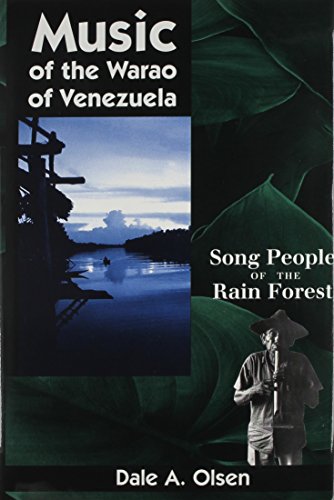 Stock image for Music of the Warao of Venezuela: Song People of the Rain Forest for sale by ThriftBooks-Atlanta