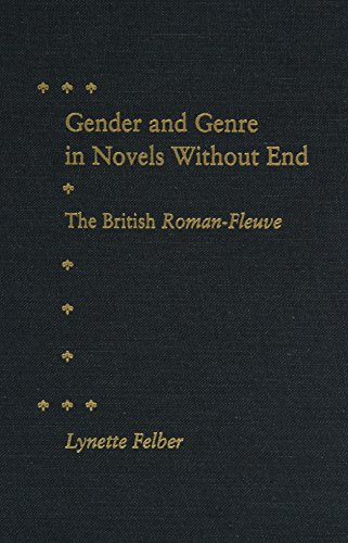 9780813014029: Gender and Genre in Novels Without End: The British Roman-Fleuve