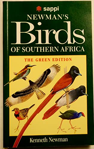 Beispielbild fr Newman's Birds of Southern Africa: The Green Edition zum Verkauf von Redux Books