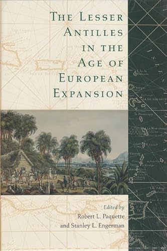 9780813014289: The Lesser Antilles in the Age of European Expansion
