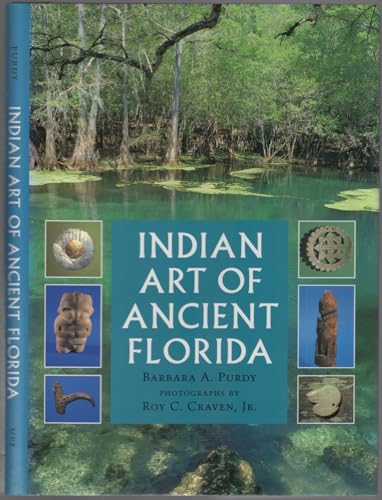Stock image for Indian Art of Ancient Florida for sale by Better World Books: West