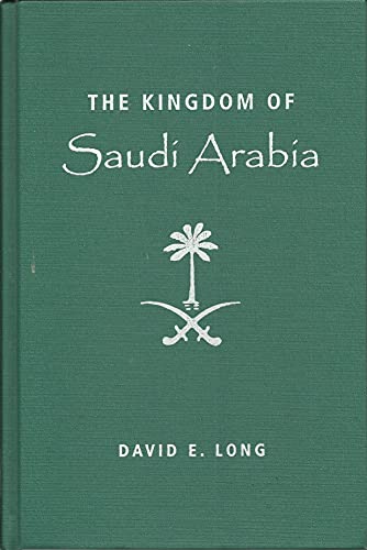 Beispielbild fr The Kingdom of Saudi Arabia zum Verkauf von Better World Books