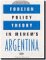 Stock image for Foreign Policy Theory in Menem?s Argentina for sale by Open Books