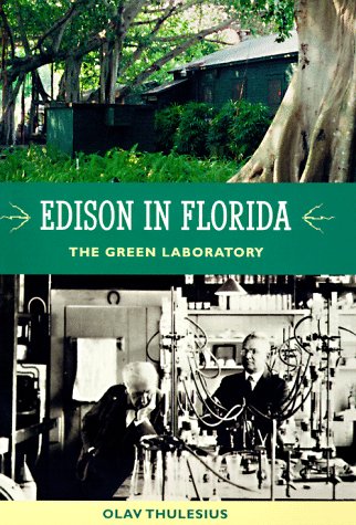 Stock image for Edison in Florida : The Green Laboratory for sale by Better World Books