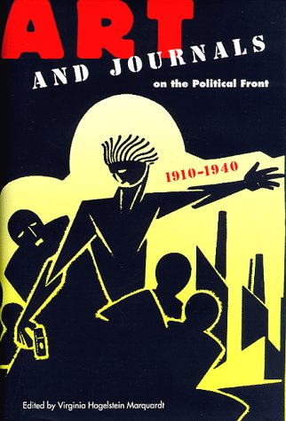 9780813015354: Art and Journals on the Political Front, 1910-1940