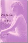 Stock image for Pirandello and His Muse : The Plays for Marta Abba for sale by Karen Wickliff - Books