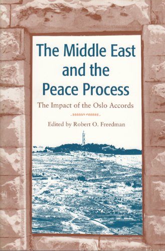 Stock image for The Middle East and the Peace Process : The Impact of the Oslo Accords for sale by Better World Books