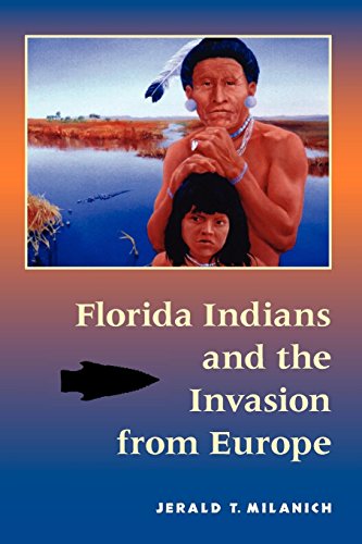 Stock image for Florida Indians and the Invasion from Europe for sale by HPB-Ruby