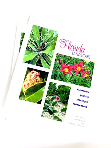 Imagen de archivo de Your Florida Landscape : A Complete Guide to Planting and Maintenance a la venta por Better World Books