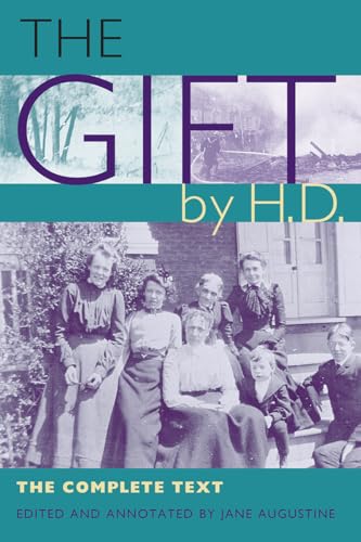 9780813016443: The Gift by H.D.: The Complete Text