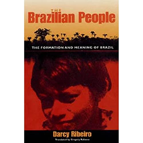 9780813017778: The Brazilian People: The Formation and Meaning of Brazil