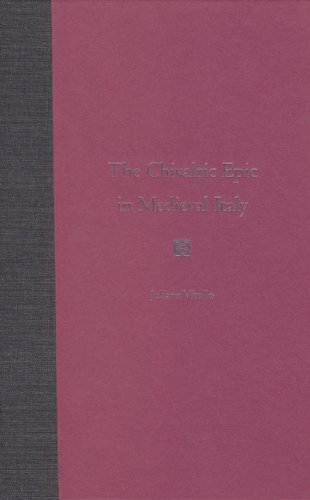 The Chivalric Epic in Medieval Italy