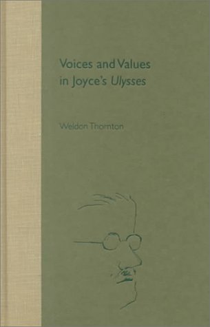 Beispielbild fr Voices and Values in Joyce's Ulysses zum Verkauf von Better World Books